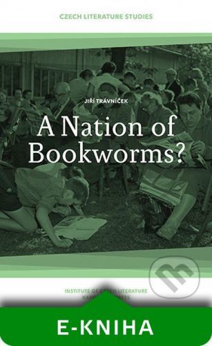 A Nation of Bookworms? - Jiří Trávníček