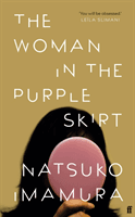 Woman in the Purple Skirt (Imamura Natsuko)(Paperback / softback)