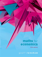 Maths for Economics (Renshaw Geoff (Retired maths for economics lecturer Retired maths for economics lecturer University of Warwick))(Paperback / softback)