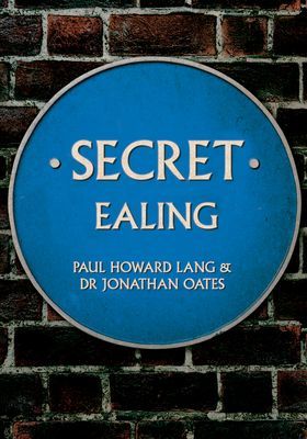 Secret Ealing (Howard Lang Paul)(Paperback / softback)