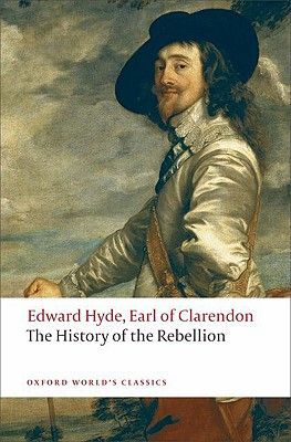 History of the Rebellion - A new selection (Earl of Clarendon Edward Hyde)(Paperback / softback)