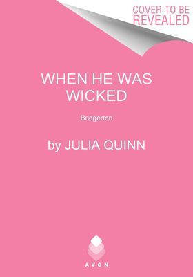 When He Was Wicked - Bridgerton (Quinn Julia)(Paperback)