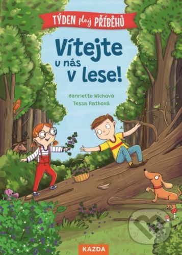 Vítejte u nás v lese - Henriette Wich, Tessa Rath (ilustrátor)