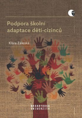 Podpora školní adaptace dětí-cizinců - Záleská Klára - e-kniha
