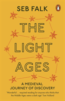 Light Ages - A Medieval Journey of Discovery (Falk Seb)(Paperback / softback)