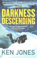 Darkness Descending (Jones Ken)(Paperback)