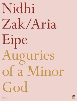 Auguries of a Minor God (Eipe Nidhi Zakaria)(Paperback / softback)