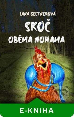 Skoč oběma nohama - Jana Geltnerová