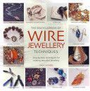 Encyclopedia of Wire Jewellery Techniques (Withers Sara)(Paperback)