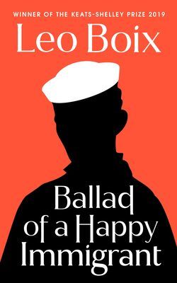 Ballad of a Happy Immigrant (Boix Leonardo)(Paperback / softback)