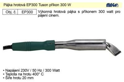 Pájka hrotová EP300 Tuson příkon 300 W