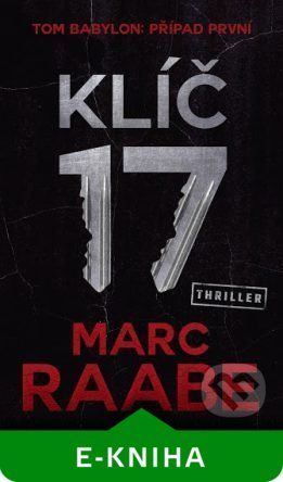 Klíč 17 - Marc Raabe