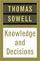 Knowledge and Decisions (Sowell Thomas)(Paperback)