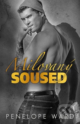 Milovaný soused - Penelope Ward