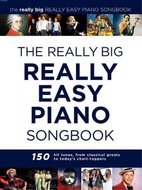The Really Big Really Easy Piano Songbook (noty na snadný sólo klavír)