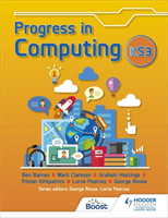 Progress in Computing: Key Stage 3 (Rouse George)(Paperback / softback)