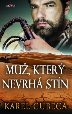 Muž, který nevrhá stín - Karel Cubeca - e-kniha