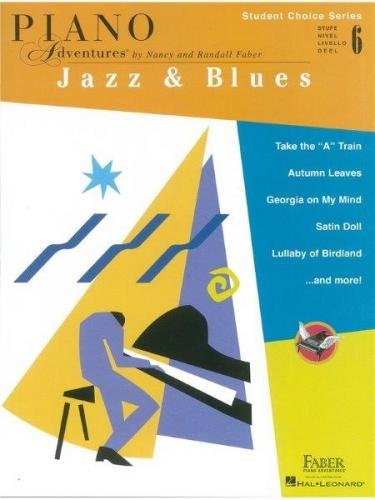 Faber Piano Adventures - Student Choice Series: Jazz & Blues Level 6 (noty na sólo klavír)