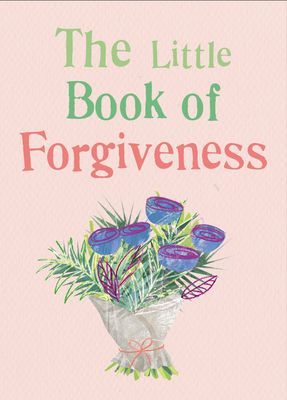 Little Book of Forgiveness (Guilsborough Kitty)(Paperback / softback)