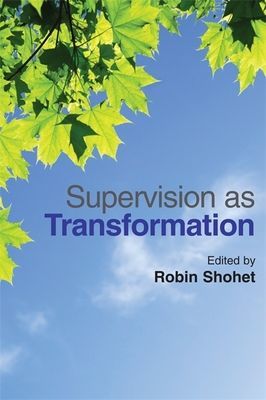 Supervision as Transformation - A Passion for Learning(Paperback / softback)