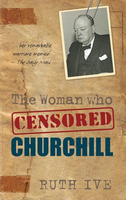 Woman Who Censored Churchill (Ive Ruth)(Pevná vazba)