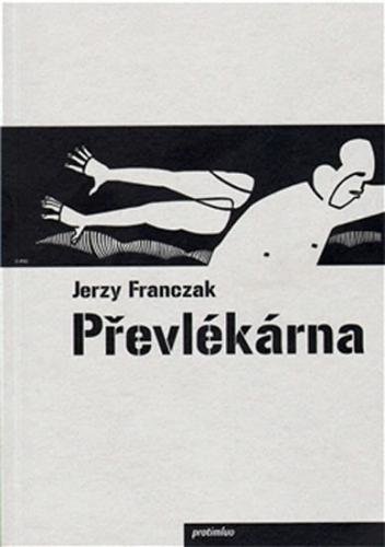 Převlékárna - Franczak Jerzy