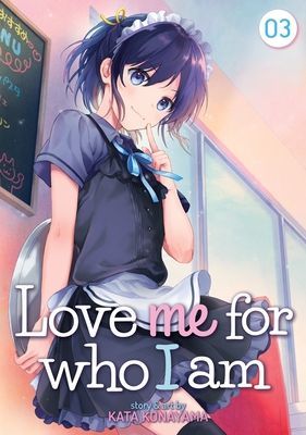 Love Me for Who I Am Vol. 3 (Konayama Kata)(Paperback)