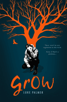 Grow (Palmer Luke)(Paperback / softback)