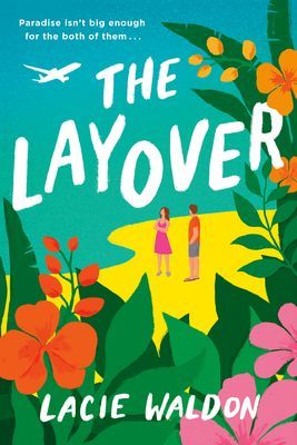 Layover (Waldon Lacie)(Paperback / softback)