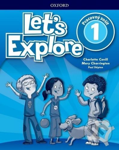 Let's Explore 1: Activity Book (SK) - Charlotte Covill, Mary Charrington, Paul Shipton