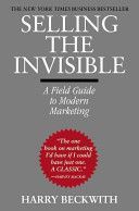 Selling the Invisible - A Field Guide to Modern Marketing (Beckwith Harry)(Paperback)