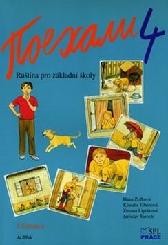 Pojechali 4 učebnice ruštiny pro ZŠ - Hana Žofková, Zuzana Liptáková, Klaudia Eibenová