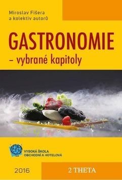 Gastronomie - Miroslav Fišera