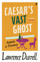 Caesar's Vast Ghost (Durrell Lawrence)(Paperback / softback)