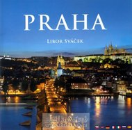 Praha foto (doprovodný text v sedmi jazycích) - Sváček Libor