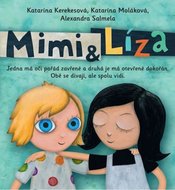 Kerekesová Katarína: Mimi a Líza