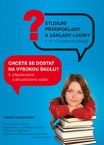 kolektiv autorů: Testy obecných studijních předpokladů a základy logiky 2. díl