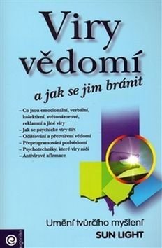 Light Sun Viry vědomí a jak se jim bránit
