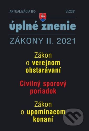 Aktualizácia II/5 2021 - Civilný sporový poriadok a upomínacie konanie - Poradca s.r.o.