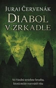 Diabol v zrkadle - Juraj Červenák