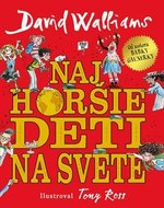 Najhoršie deti na svete - David Walliams