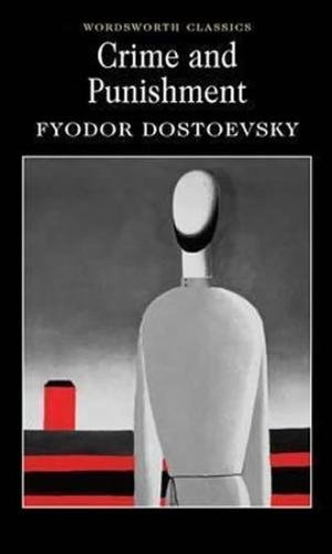 Dostojevskij Fjodor Michajlovič: Crime And Punishment