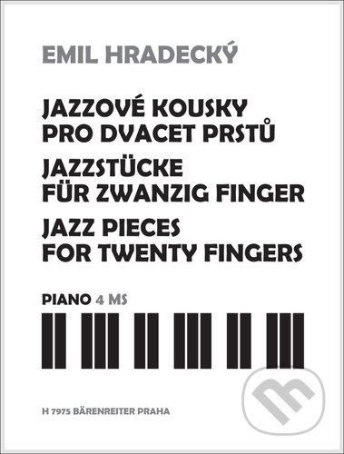 Jazzové kousky pro dvacet prstů - Emil Hradecký