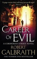 Galbraith Robert: Career of Evil