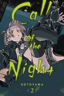 Call of the Night, Vol. 2 (Kotoyama)(Paperback / softback)