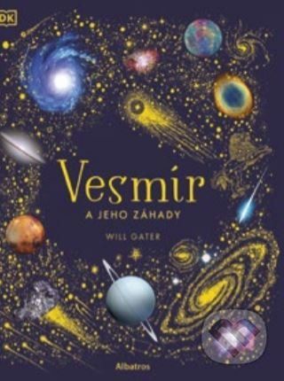 Vesmír a jeho záhady - Will Gater