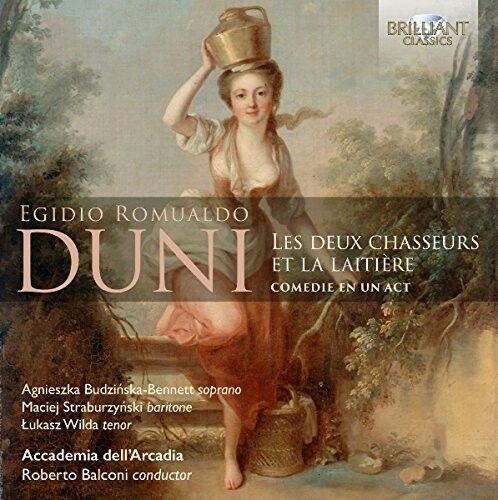 Duni: Les Deux Chasseurs Et La Laitiere (Duni / Balconi / Accademia Dell'Arcadia) (CD)