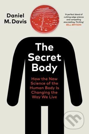 The Secret Body - Daniel M. Davis
