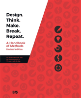 Design. Think. Make. Break. Repeat. (Tomisch Martin)(Paperback / softback)