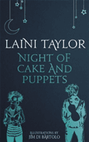 Night of Cake and Puppets - A Daughter of Smoke and Bone Novella (Taylor Laini)(Pevná vazba)